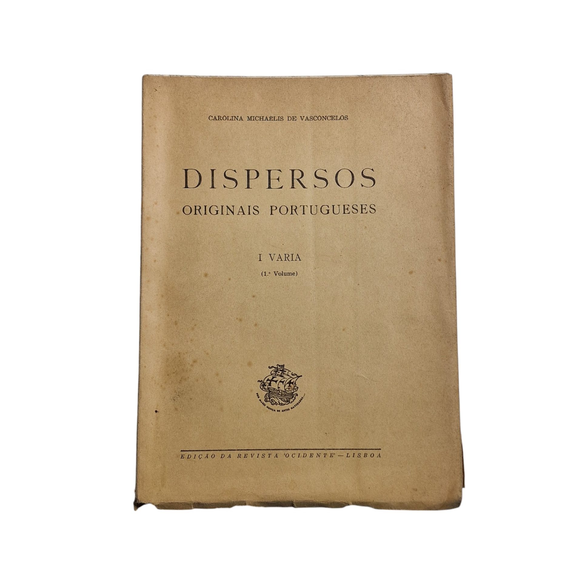 Dispersos Originais Portugueses – Carolina Michaëlis de Vasconcelos (1969 – 1972)