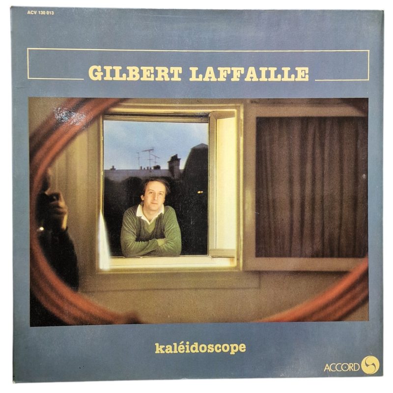 Gilbert Laffaille – Kaléidoscope
