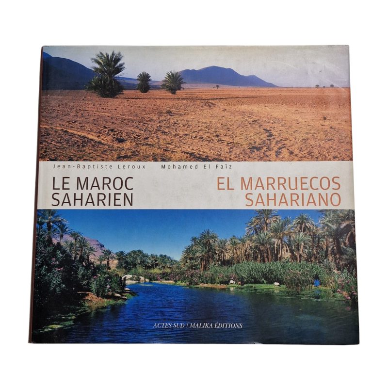 Le Maroc Saharien