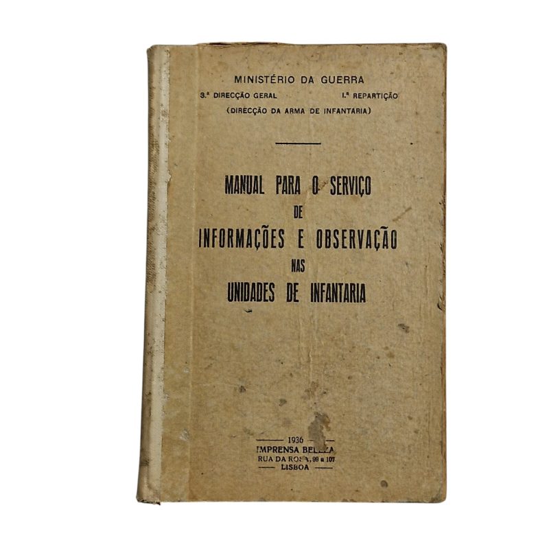 Manual para o Serviço de Informações e Observação nas Unidades de Infantaria (1936)