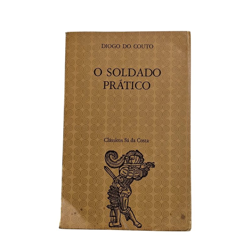 O Soldado Prático – Diogo do Couto (3ª Edição 1980)