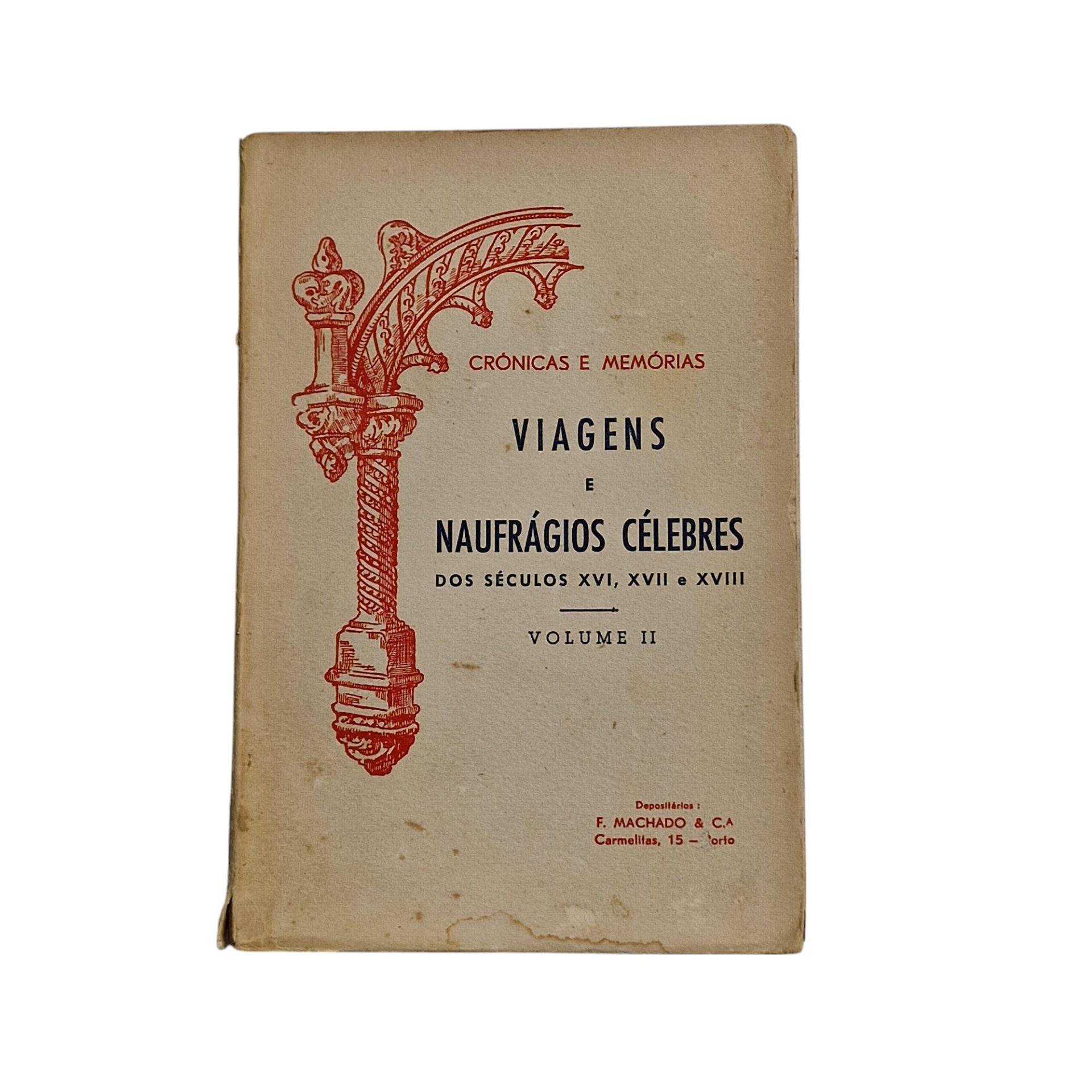 VIAGENS E NAUFRÁGIOS CÉLEBRES