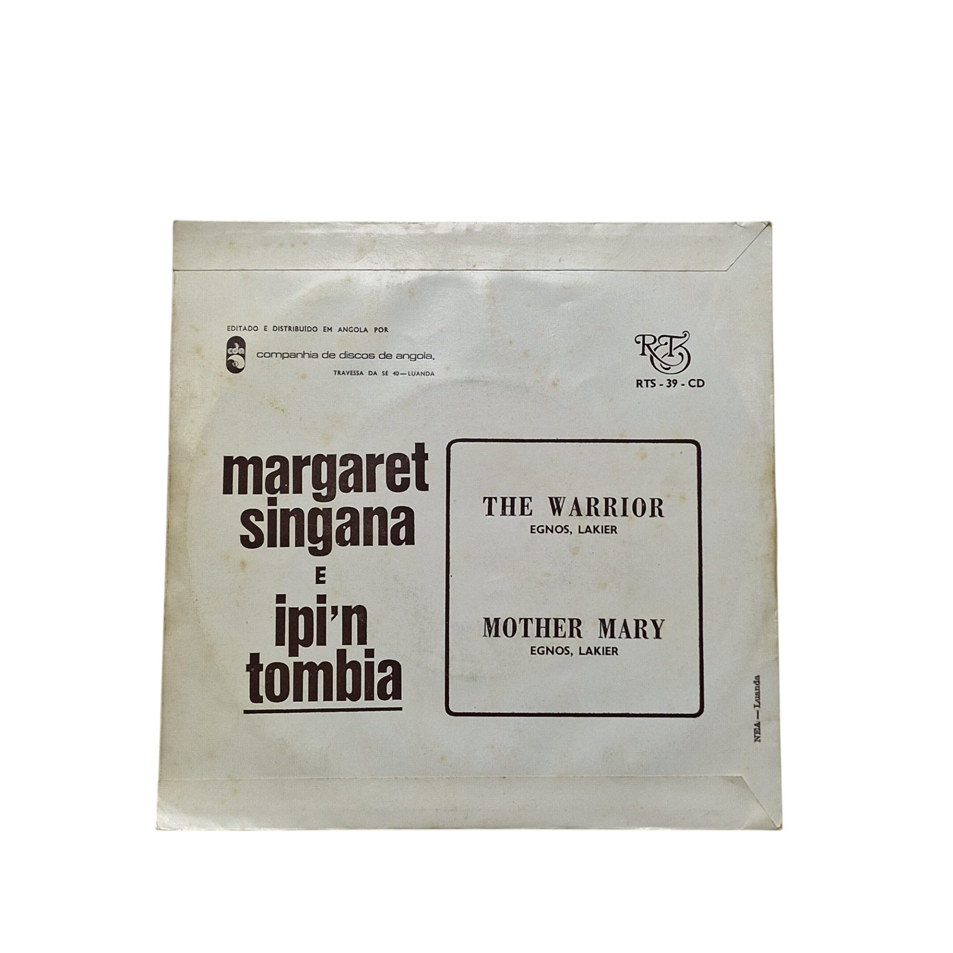 Margaret Singana With Ipi 'N Tombia* – The Warrior / Mother Mary