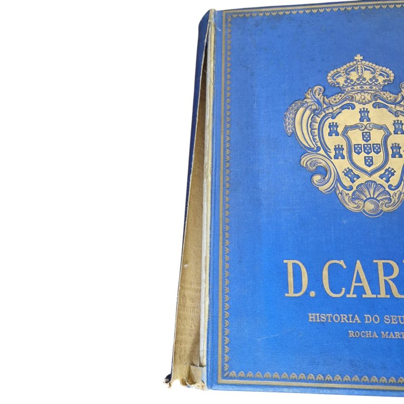 D. Carlos – História do Seu Reinado – Rocha Martins (1926)