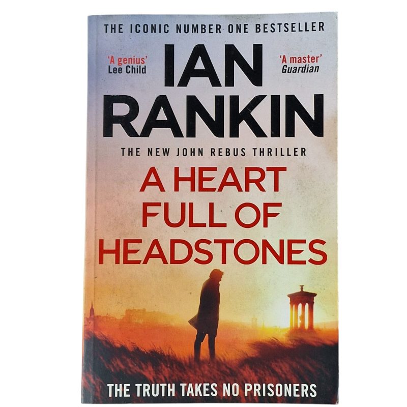 A Heart Full of Headstones - Ian Rankin (2023)