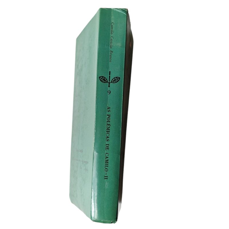 As Polémicas de Camilo II - Camilo Castelo Branco (1964)