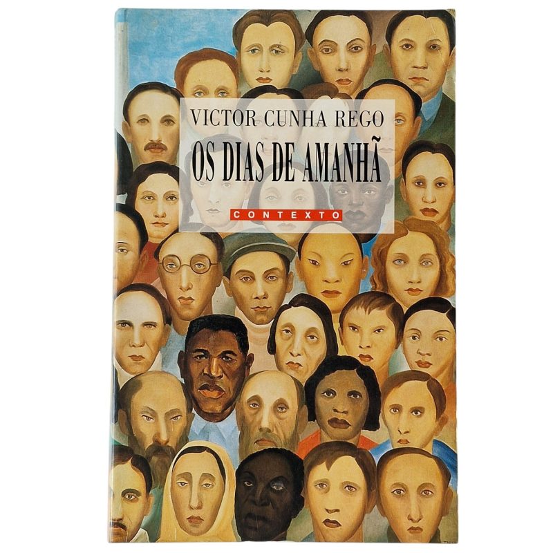 Os Dias de Amanhã - Victor Cunha Rego (1999)