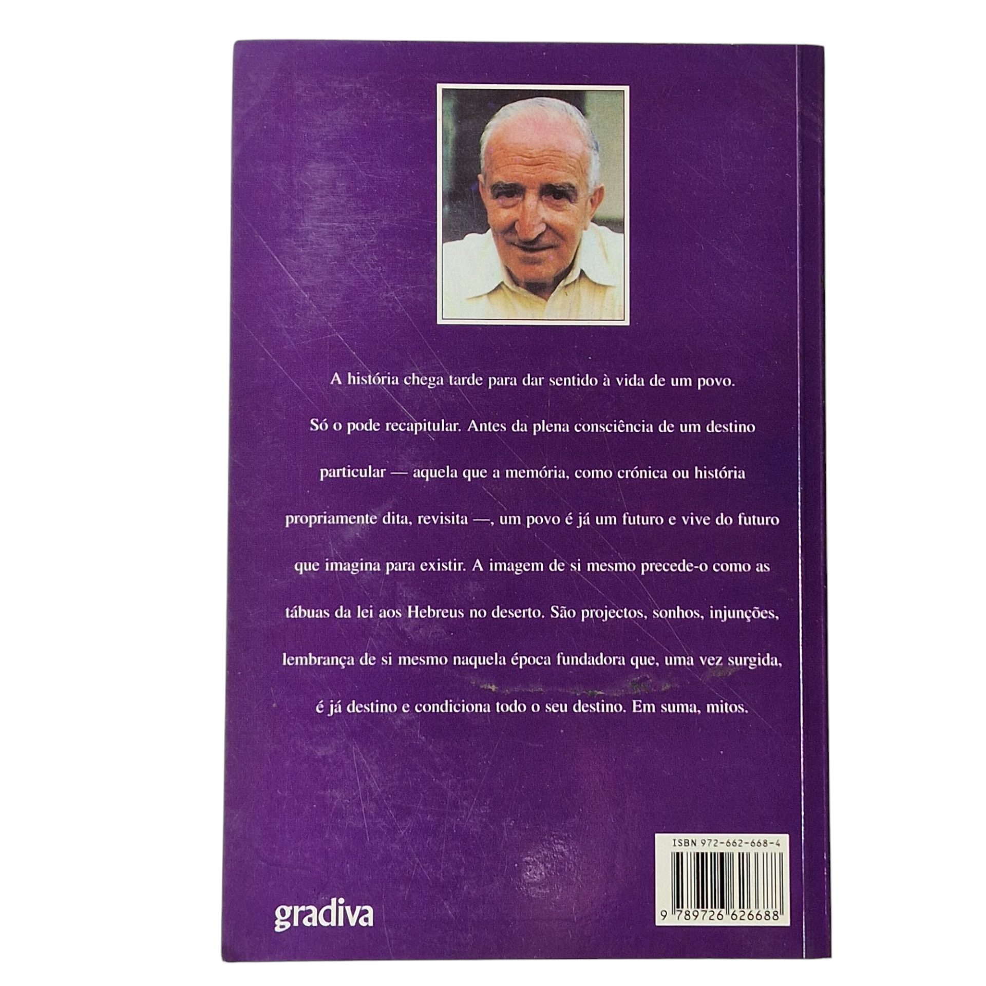 Portugal como Destino seguido de Mitologia da Saudade - Eduardo Lourenço (1999)