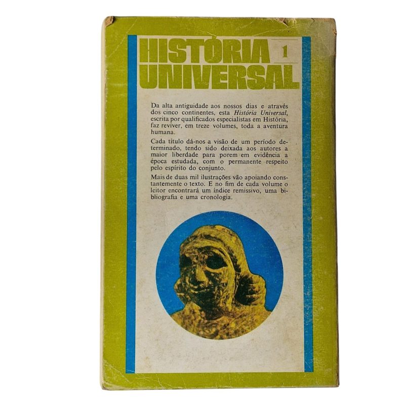 História Universal – A Alta Antiguidade: Das Origens a 550 a.C. - Gilbert Lafforgue (1979)