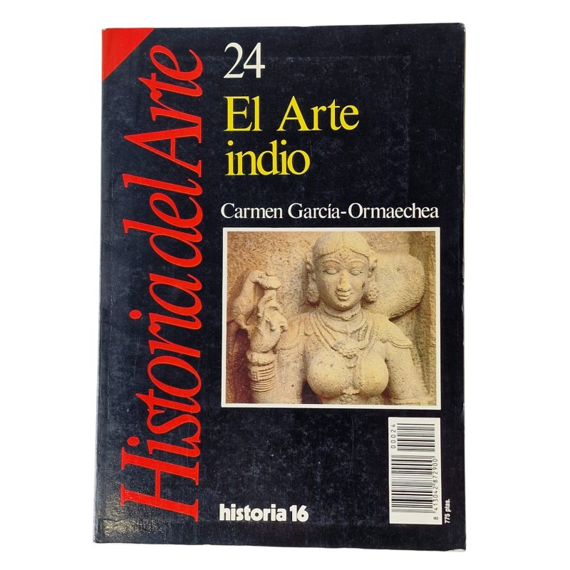 Historia del Arte 24 - El Arte Indio - Carmen García-Ormaechea (1989)