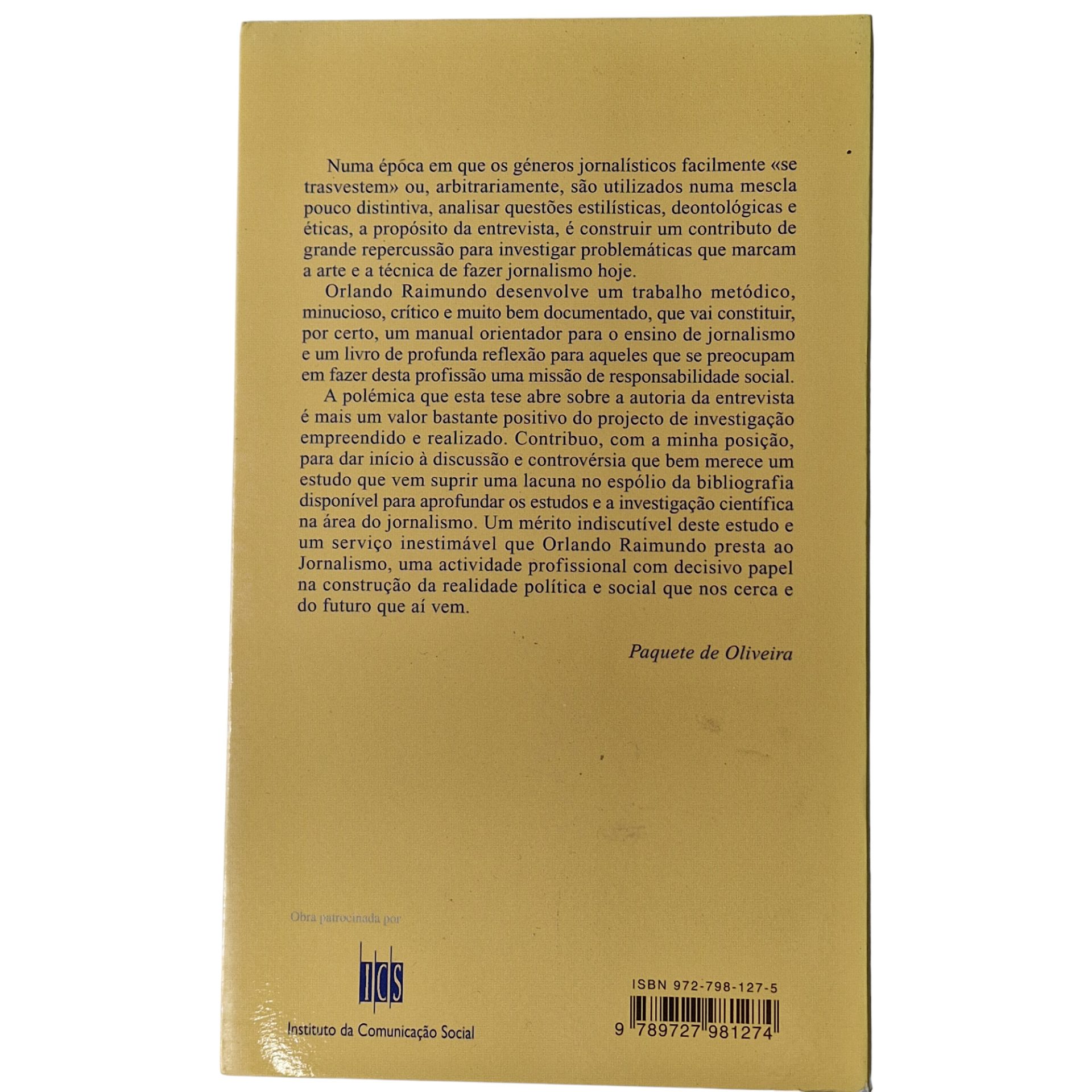 A Entrevista no Jornalismo Contemporâneo - Orlando Raimundo (2005)