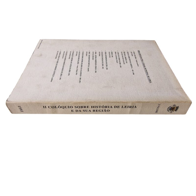 II Colóquio sobre História de Leiria e da sua Região – Actas, Volume I (1995)