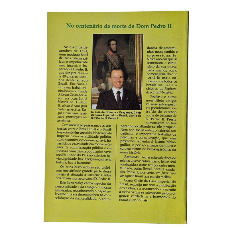 Revivendo o Brasil-Império - Leopoldo Bibiano Xavier (1991)