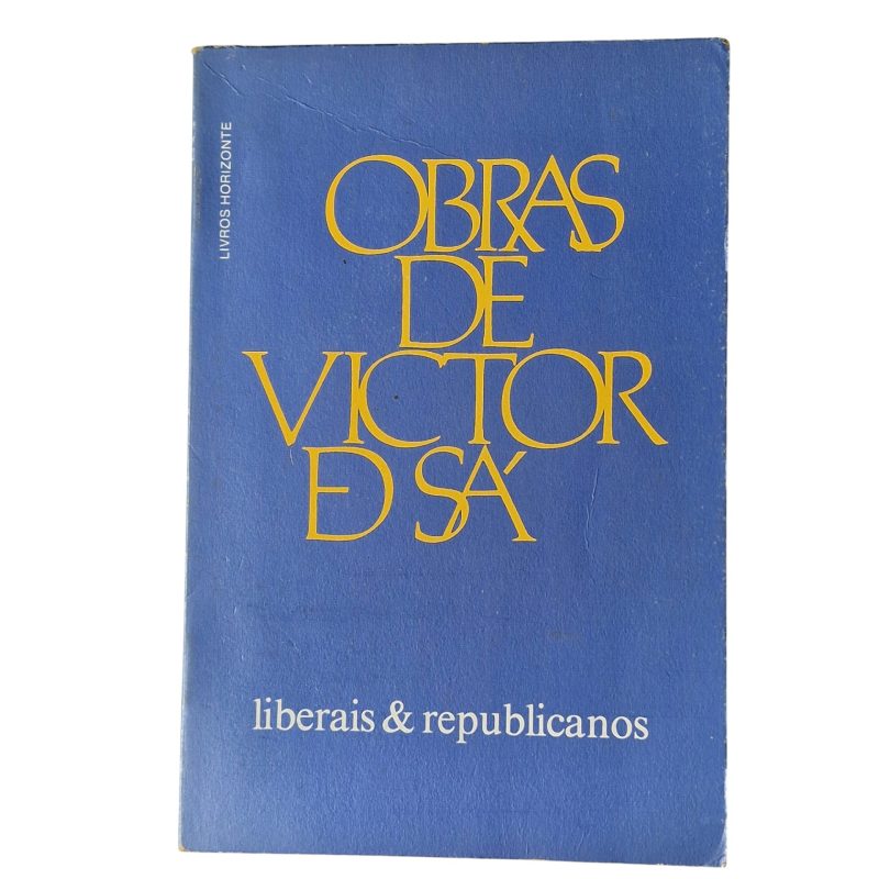 Liberais e Republicanos - Victor de Sá (1986)