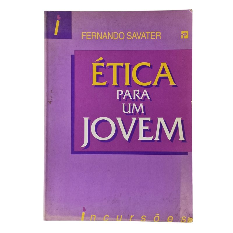 tica para um Jovem - Fernando Savater (1993)