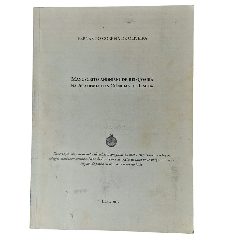 Manuscrito Anónimo de Relojoaria na Academia de Ciências de Lisboa – Fernando Correia de Oliveira (2005)