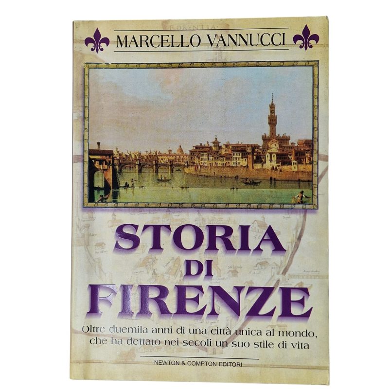 Storia di Firenze – Marcello Vannucci (2000)