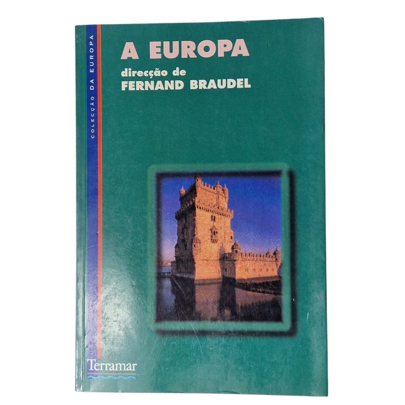 A Europa – Fernand Braudel (1996)