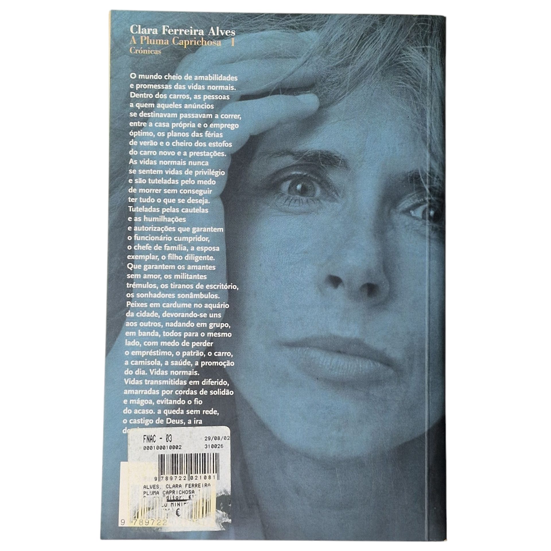 A Pluma Caprichosa I – Crónicas – Clara Ferreira Alves (2001)