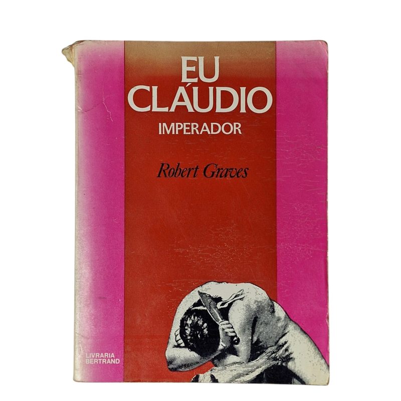Eu, Cláudio Imperador – Robert Graves (1979)