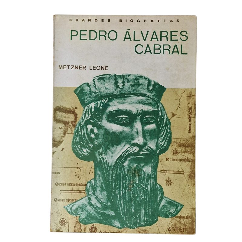 Grandes Biografias: Pedro Álvares Cabral – Metzner Leone (1968)