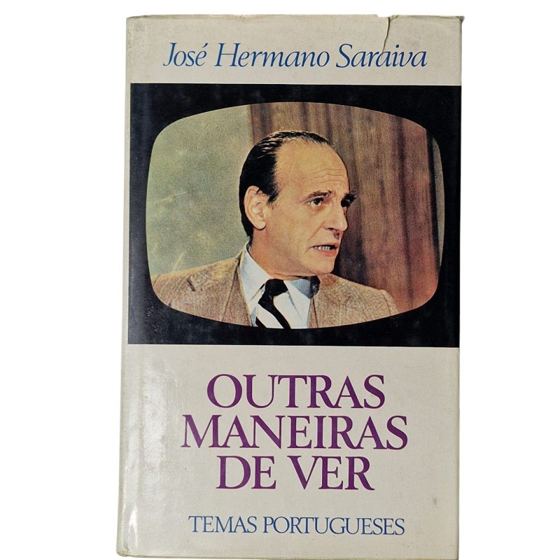 Outras Maneiras de Ver – José Hermano Saraiva (1979)