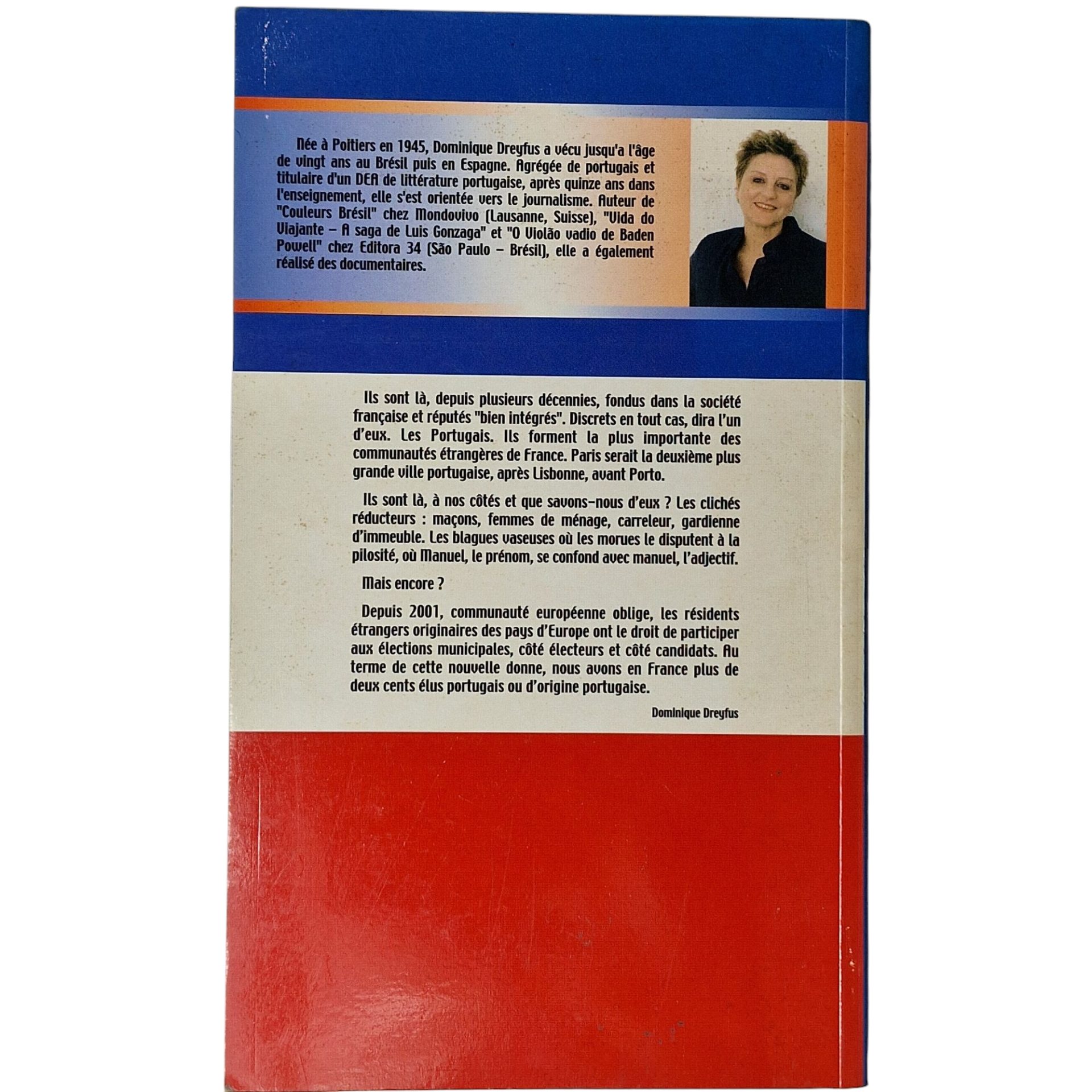 L'identité partagée – Les Portugais en France – Dominique Dreyfus (2004)