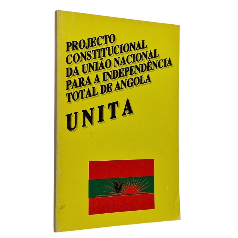 Projecto Constitucional da União Nacional para a Independência Total de Angola (UNITA) (1990)