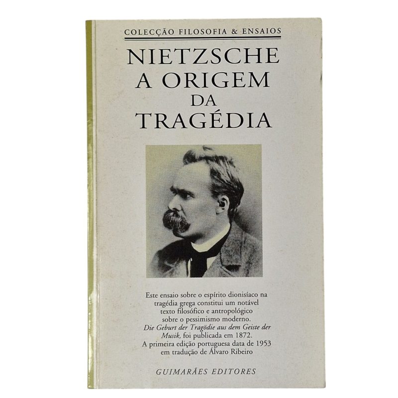 A Origem da Tragédia – Friedrich Nietzsche (2002)
