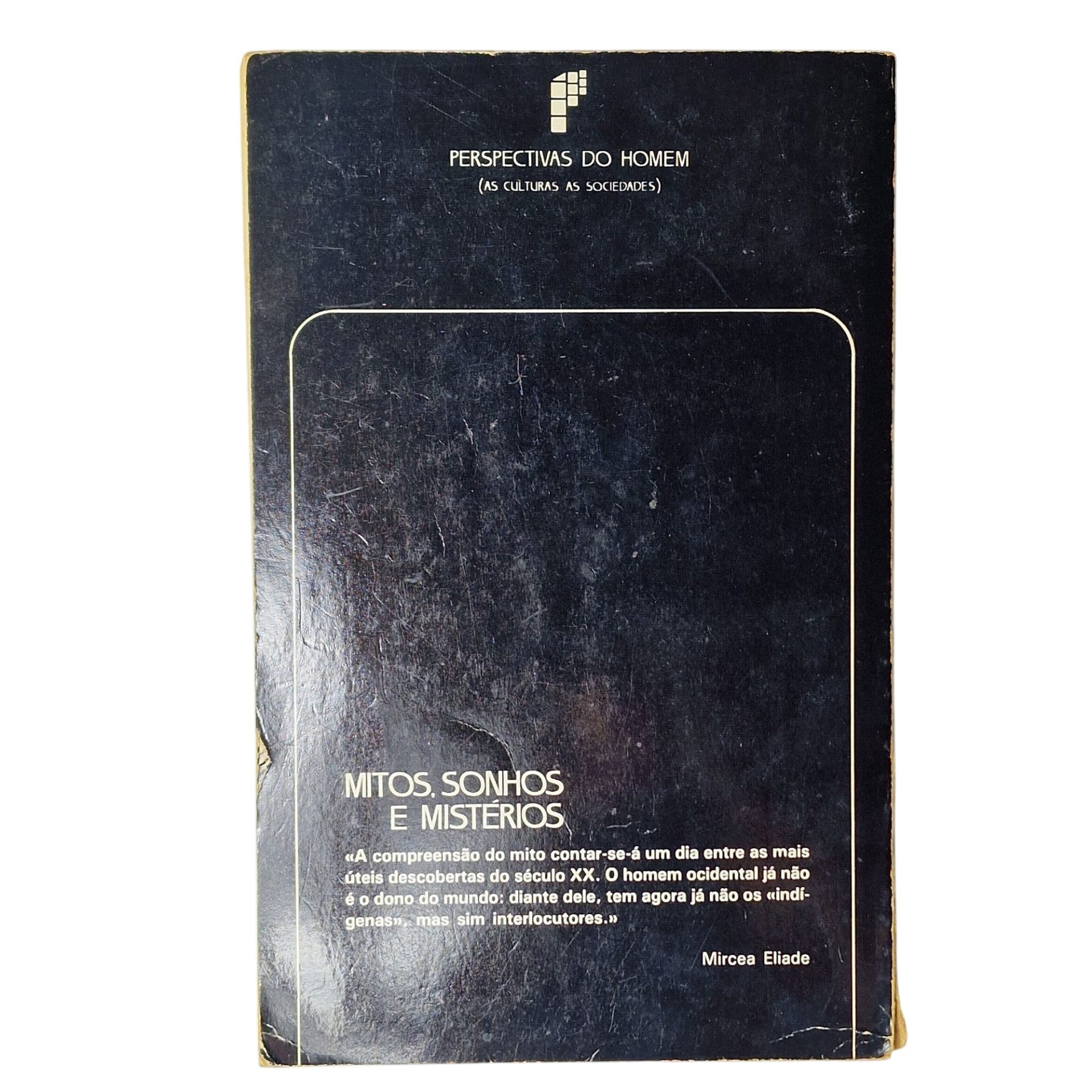 Mitos, Sonhos e Mistérios – Mircea Eliade (1989)