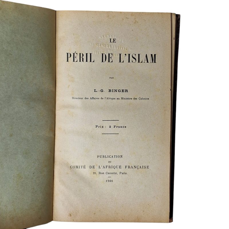 Le Péril de l’Islam – L. G. Binger (1906)