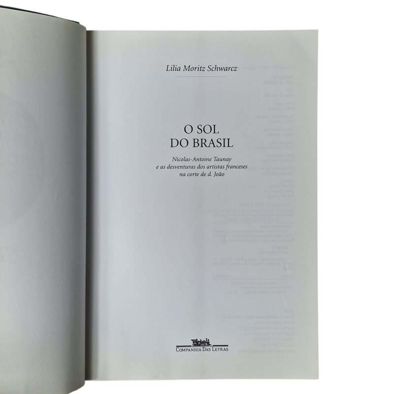 O Sol do Brasil – Lilia Moritz Schwarcz (2008)