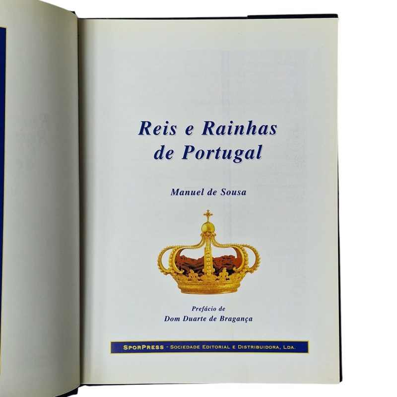 Reis e Rainhas de Portugal – Manuel de Sousa (2001)