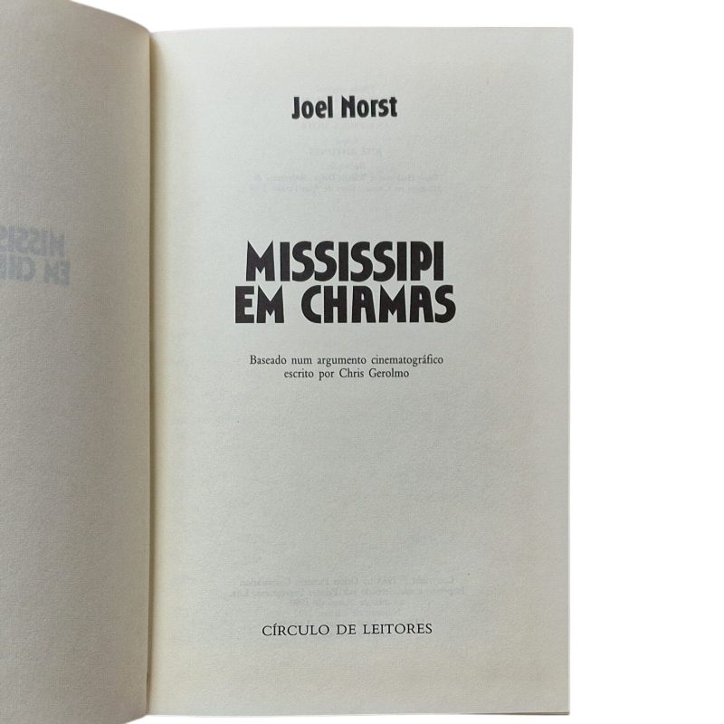 Mississippi em Chamas – Joel Norst (1990)