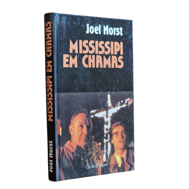 Mississippi em Chamas – Joel Norst (1990)