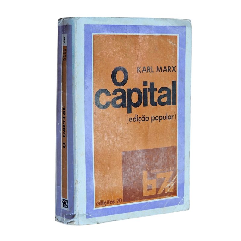 O Capital (Edição Popular) – Karl Marx (1974, 2.ª edição)