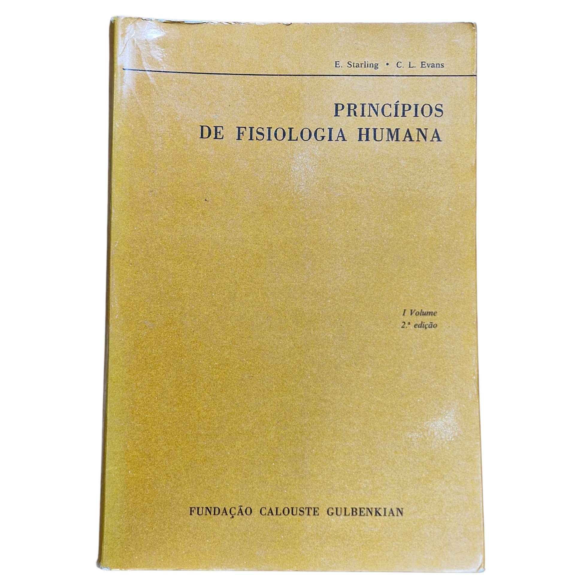 Princípios de Fisiologia Humana – E. Starling e C. L. Evans (1978, 2.ª edição)