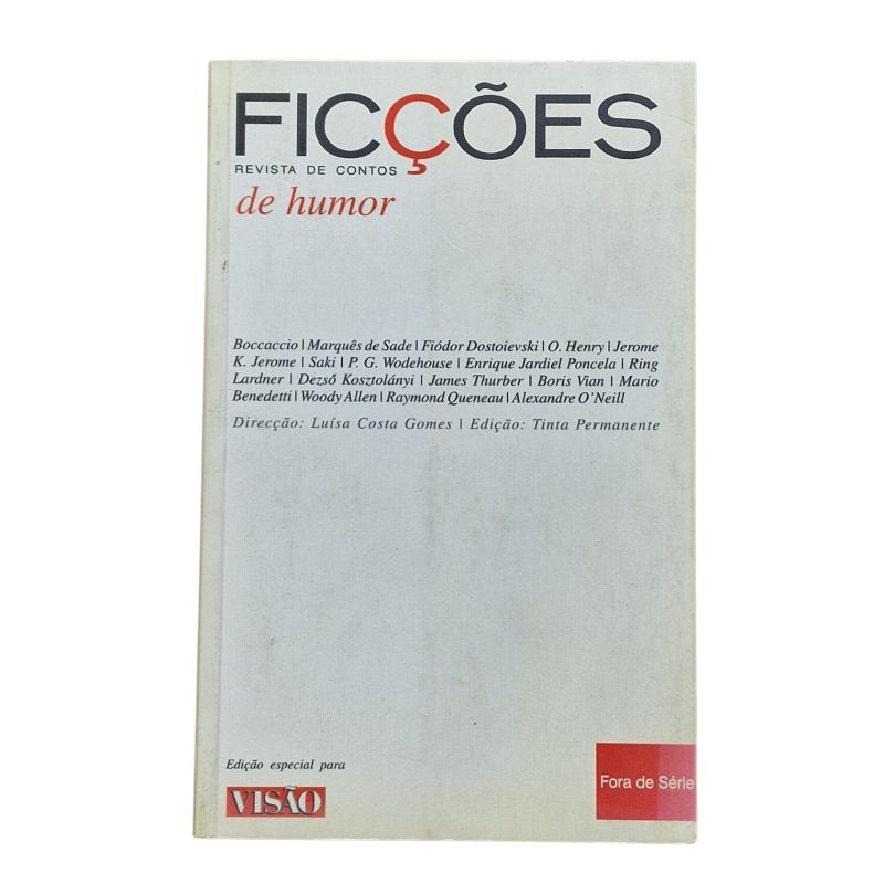 Ficções de Humor – Revista de Contos (Fora de Série Visão) – Direção de Luísa Costa Gomes (2003)