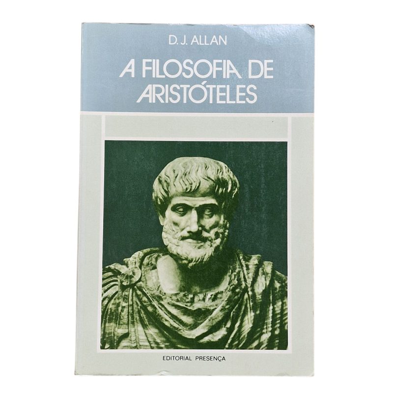 A Filosofia de Aristóteles – D. J. Allan (1983)
