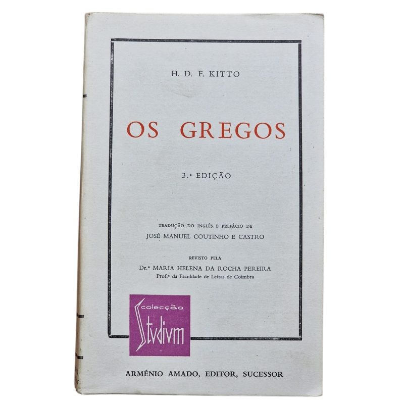 Os Gregos – H. D. F. Kitto (1980, 3.ª edição)