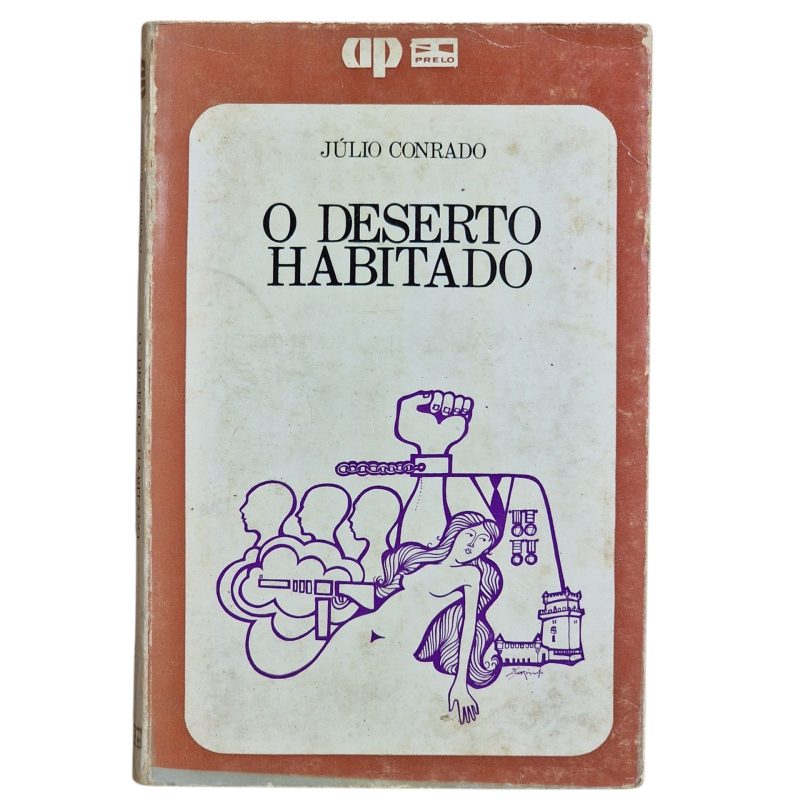 O Deserto Habitado – Júlio Conrado (1974)