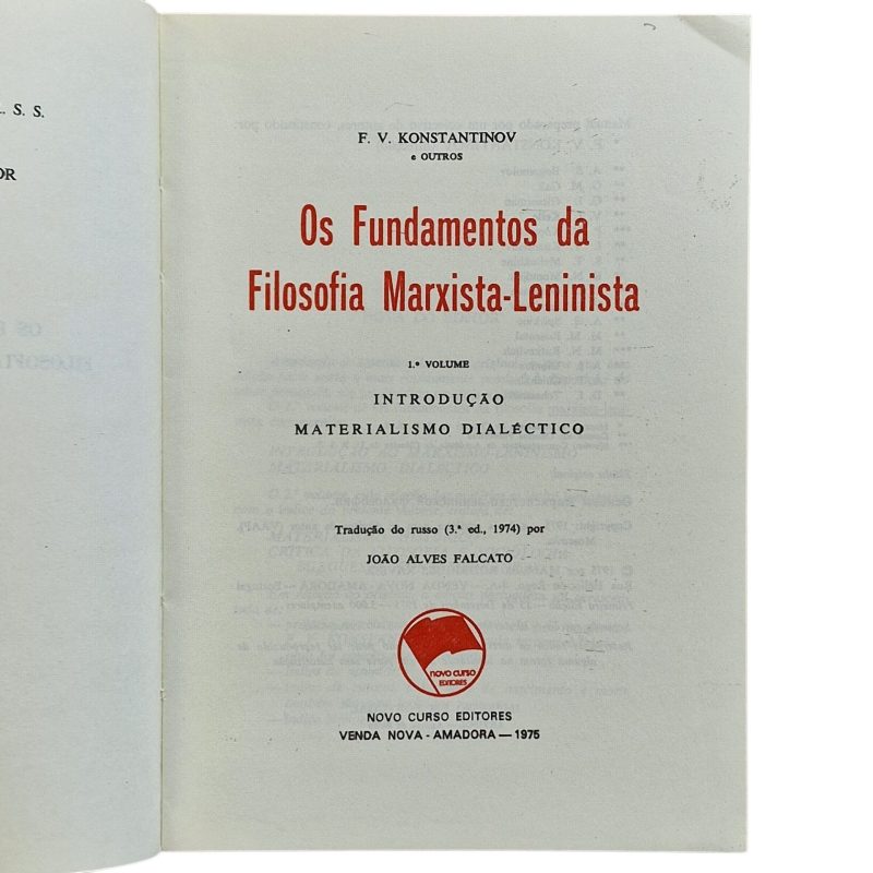 Fundamentos da Filosofia Marxista-Leninista – Volume I – F. V. Konstantinov (1975, 3.ª edição)