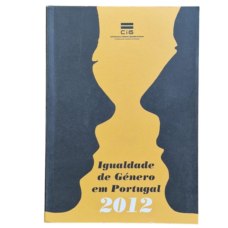 Igualdade de Género em Portugal 2012 – CIG (2013)