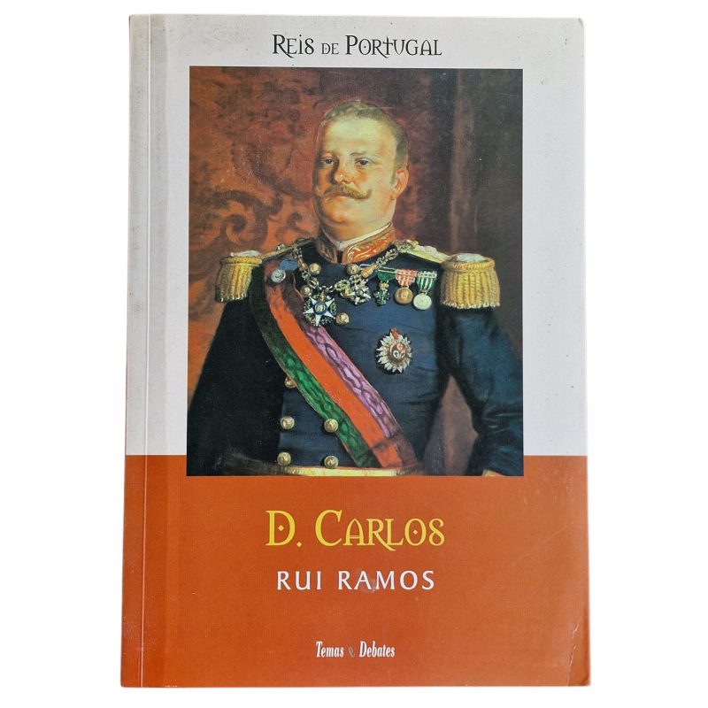 D. Carlos – Rui Ramos (2007)