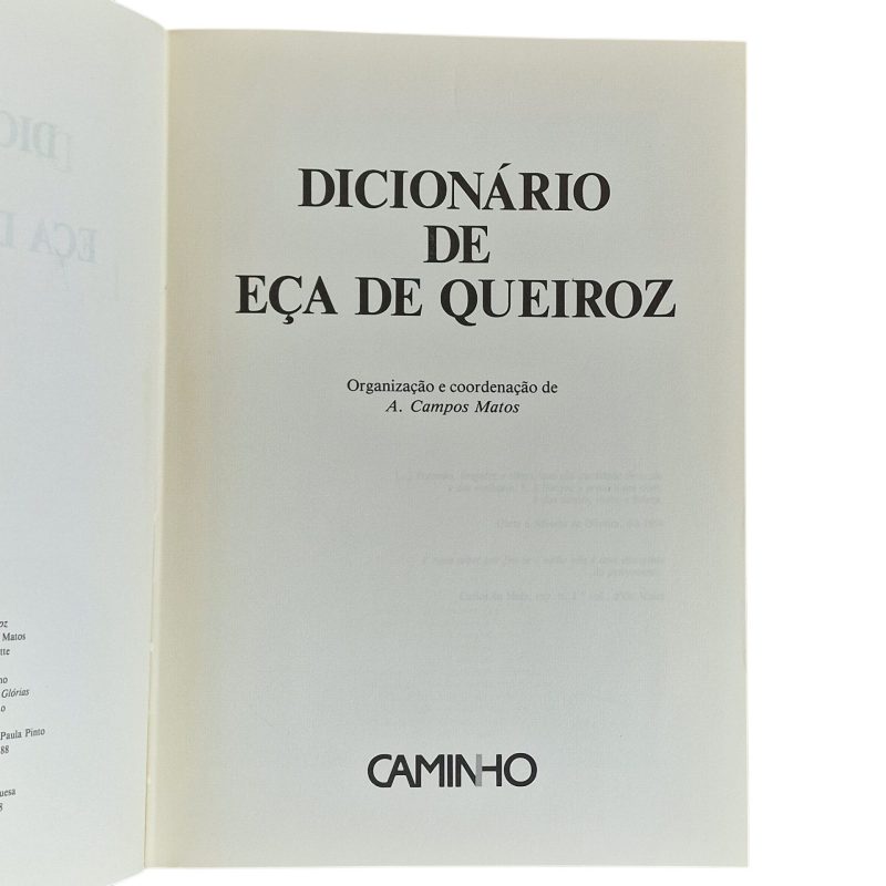 Dicionário de Eça de Queiroz – Organização de A. Campos Matos (1988)