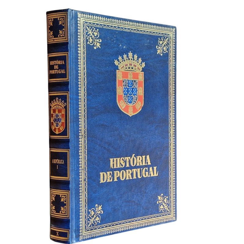 História de Portugal – A República I (Volume X) – Ediclube