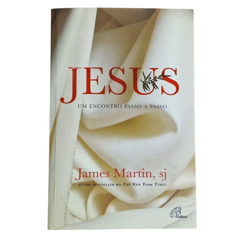 Jesus: Um Encontro Passo a Passo – James Martin (2014)