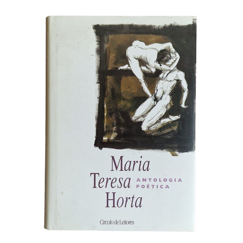 Antologia Poética – Maria Teresa Horta (1994)