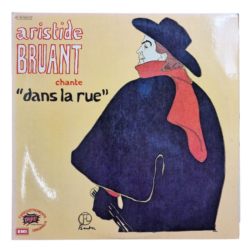 Aristide Bruant - Aristide Bruant chante "Dans la Rue" (1976) Vinil Duplo
